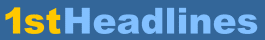 1St News Headlineshttp://www.1stheadlines.com/