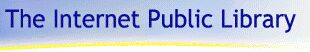 The Internet Public Library