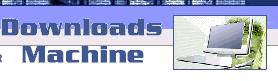 Downloads Machine